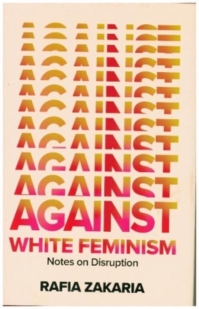 Against White Feminism
