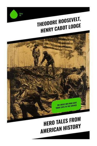Hero Tales From American History