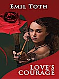 Love’s Courage