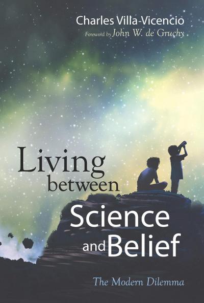 Living between Science and Belief