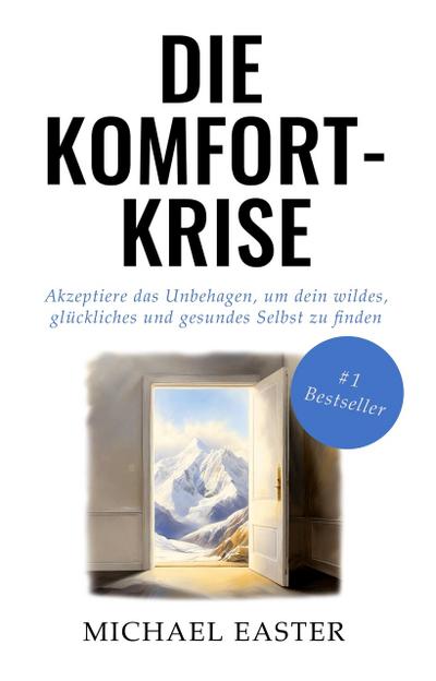 Die Komfort-Krise