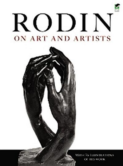 Rodin on Art and Artists