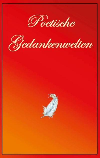 Poetische Gedankenwelt
