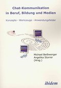 Chat-Kommunikation in Beruf, Bildung und Medien