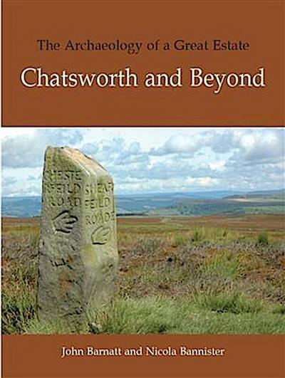 Archaeology of a Great Estate