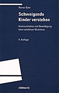 Schweigende Kinder verstehen