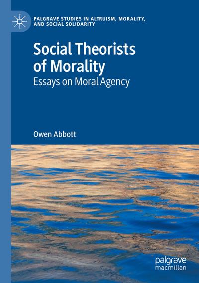 Social Theorists of Morality