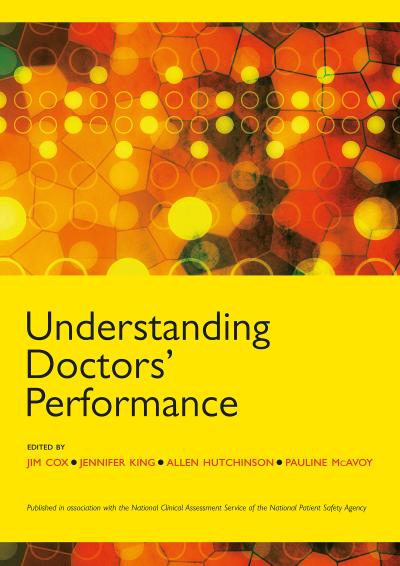 Understanding Doctors’ Performance