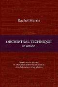 Orchestral Technique in action