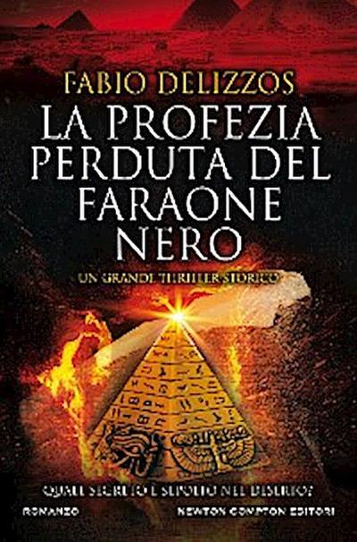 La profezia perduta del faraone nero