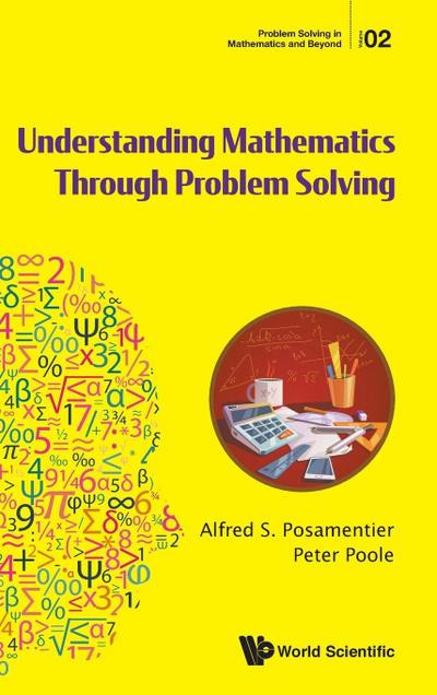 UNDERSTANDING MATHEMATICS THROUGH PROBLEM SOLVING