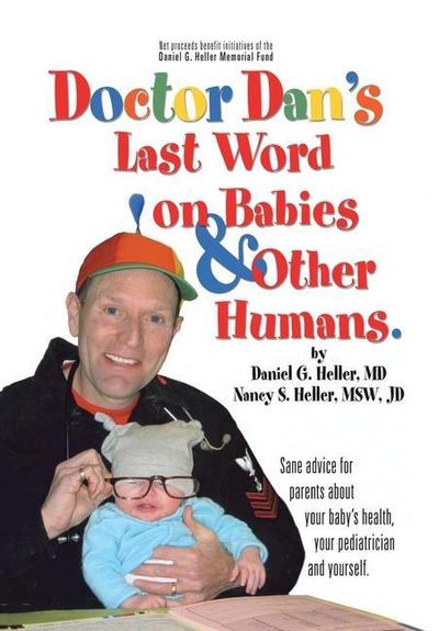 Dr. Dan’s Last Word on Babies and Other Humans