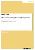 Marktumfeld im Key Account Management