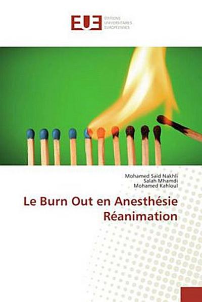 Le Burn Out en Anesthésie Réanimation