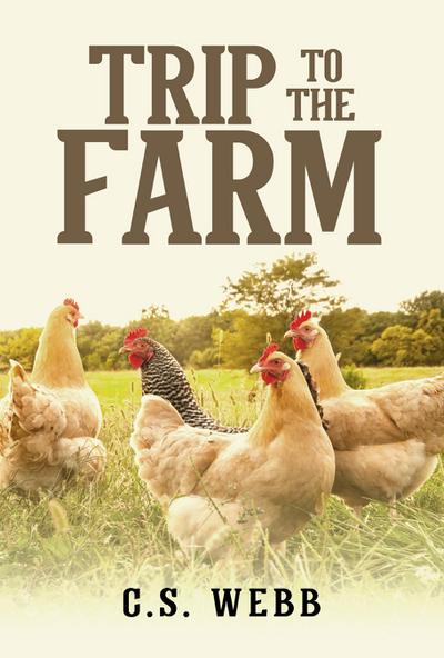 Trip To The Farm