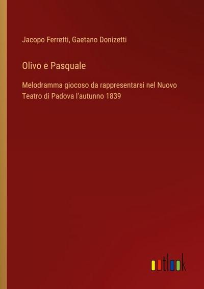 Olivo e Pasquale