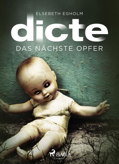 Das nachste Opfer: Ein Fall fur Dicte Svendsen