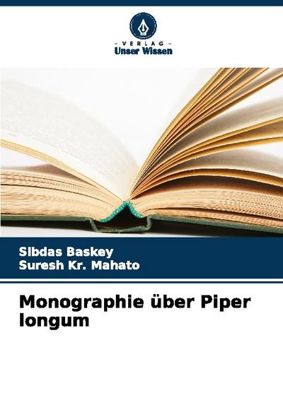 Monographie über Piper longum