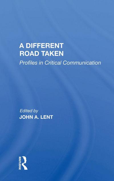 A Different Road Taken