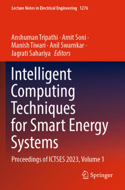 Intelligent Computing Techniques for Smart Energy Systems