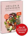 Heilen & Genießen