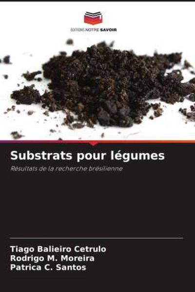 Substrats pour légumes