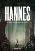 HANNES - Die wahrhaftig unwahre Geschichte des Sch