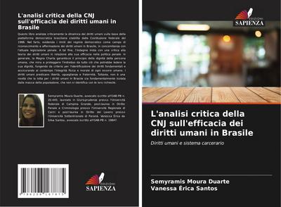 L’analisi critica della CNJ sull’efficacia dei diritti umani in Brasile