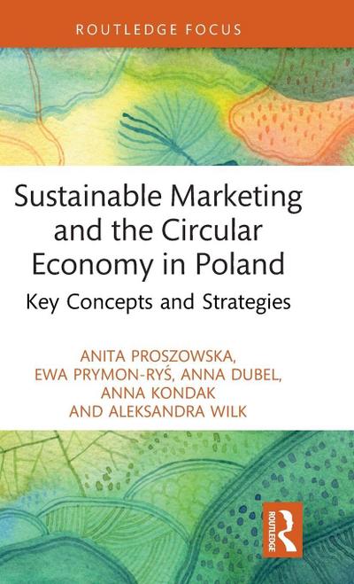 Sustainable Marketing and the Circular Economy in Poland