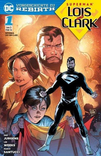 Superman: Lois & Clark. Bd.1