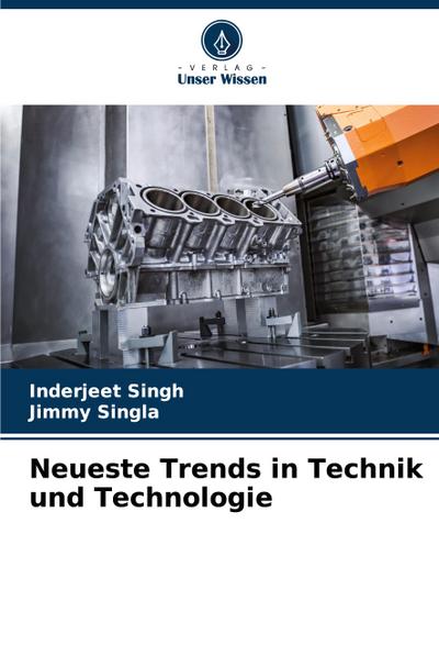 Neueste Trends in Technik und Technologie
