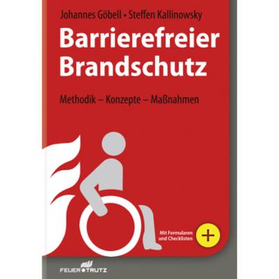 Barrierefreier Brandschutz