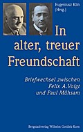 ’In alter, treuer Freundschaft’