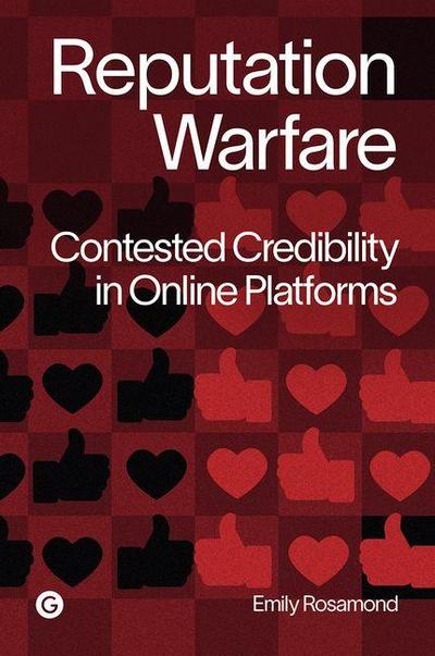 Reputation Warfare