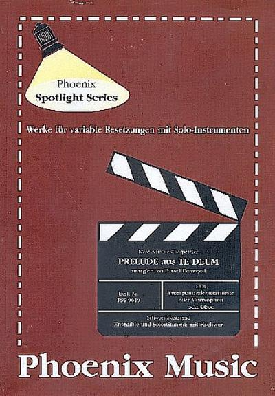 Prelude aus Te deum für 2 Solo -Instrumente und variables Ensemble