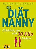 Die Diät-Nanny: Glücklich, satt und 30 Kilo leichter