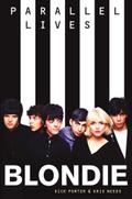 Blondie: Parallel Lives