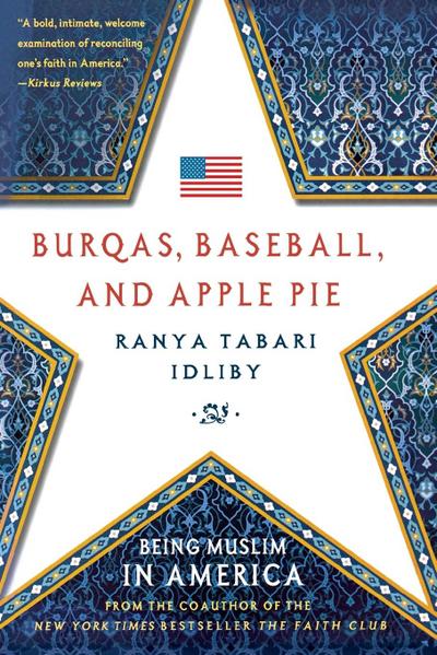 Burqas, Baseball, and Apple Pie