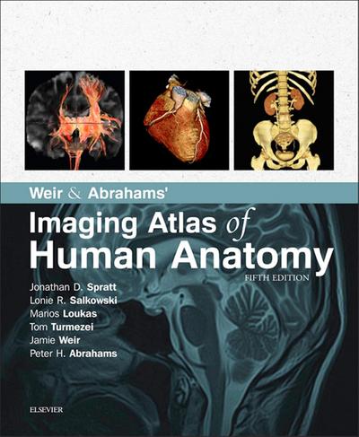 Weir & Abrahams’ Imaging Atlas of Human Anatomy E-Book