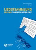Liedersatzsammlung für den Tonsatzunterricht