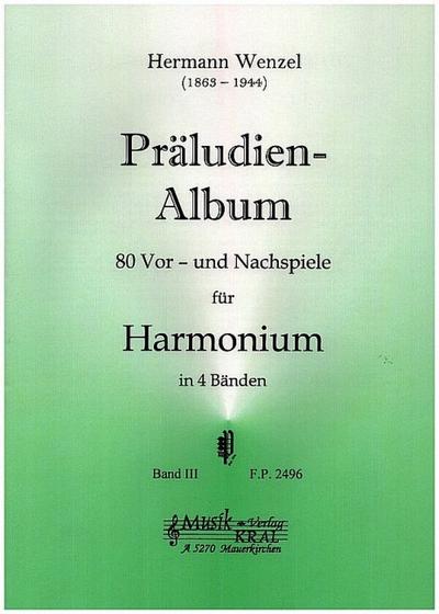 Präludien-Album Band 3 80 Vor- und Nachspielefür Harmonium