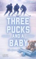 Three Pucks and a Baby - Vier Herzen im Powerplay (Why Choose / Reverse-Harem-Romance)