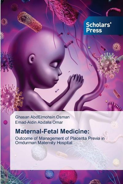 Maternal-Fetal Medicine: