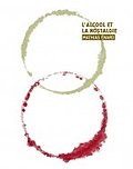 L'alcool et la nostalgie