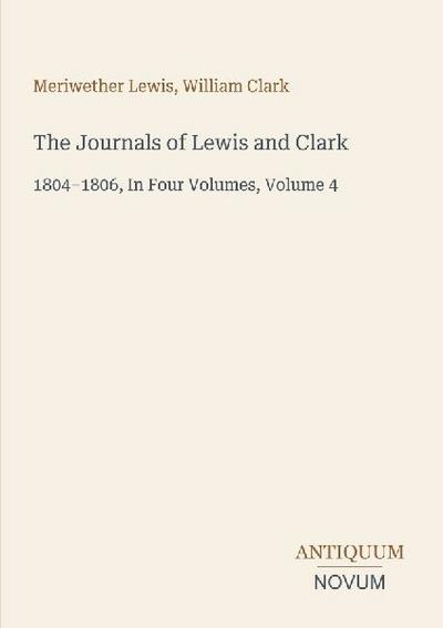 The Journals of Lewis and Clark