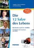 Wolffskeel, A: 12 Salze des Lebens. Biochemie nach Dr. Schüß