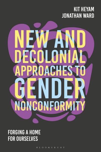 New and Decolonial Approaches to Gender Nonconformity