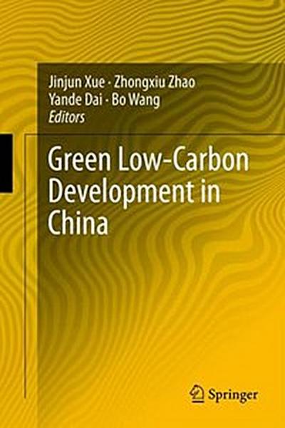 Green Low-Carbon Development in China