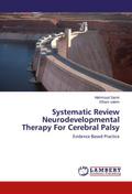 Systematic Review Neurodevelopmental Therapy For C