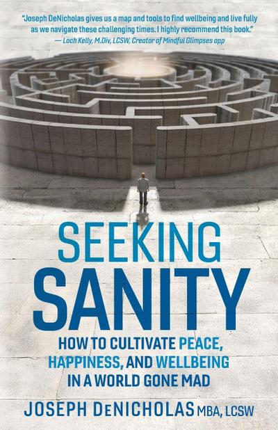 Seeking Sanity